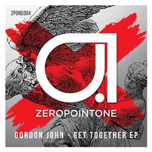 Gordon John - Get Together EP