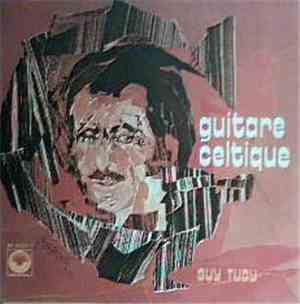 Guy Tudy - Guitare Celtique