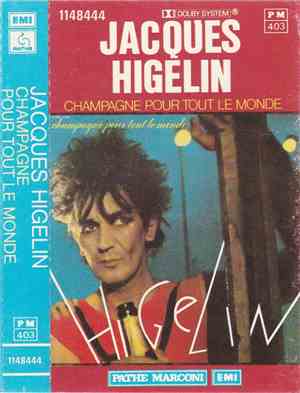 Jacques Higelin - Champagne Pour Tout Le Monde