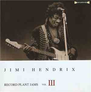 Jimi Hendrix - Record Plant Jams Vol. III
