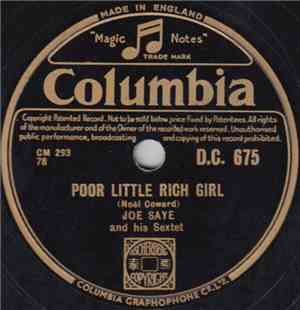 Joe Saye And His Sextet - Poor Little Rich Girl / Portrait Of Jennie