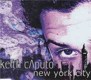 Keith Caputo - New York City