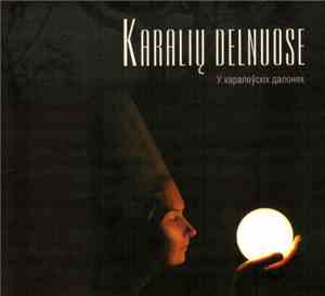 Kryvakryž / Marius Salynas - Karalių Delnuose