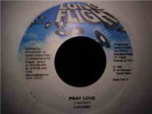 Luciano  - Pray Love