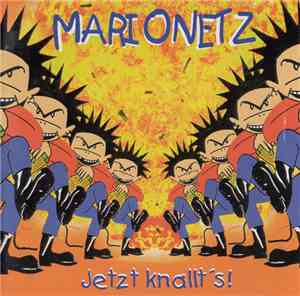 Marionetz - Jetzt Knallt's!