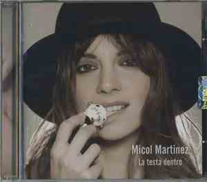 Micol Martinez - La Testa Dentro