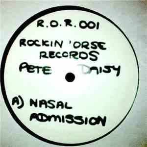 Pete Daisy - Nasal Ignition