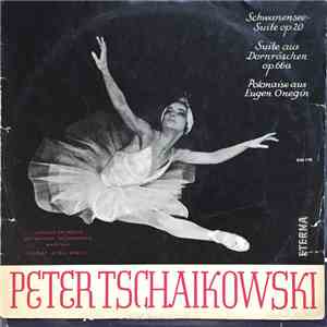 Peter Tschaikowksy - Sinfonie-Orchester Der Nationalen Philharmonie Warscha ...