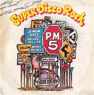 P.M.5 - Super Disco Rock