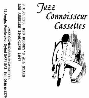 Red Rodney' All Stars - Los Angeles 1946 / Live 1947