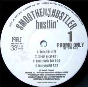 Smoothe Da Hustler - Hustlin' / Broken Language