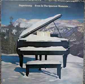 Supertramp - Even In The Quietest Moments...
