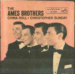 The Ames Brothers - Christopher Sunday / China Doll