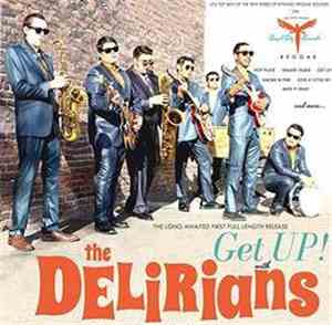 The Delirians - Get Up!