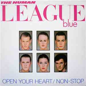 The Human League - Open Your Heart / Non-Stop
