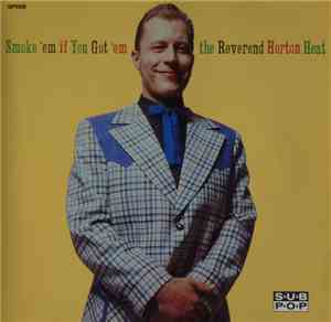 The Reverend Horton Heat - Smoke 'Em If You Got 'Em