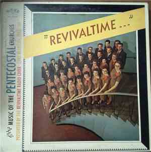 The Revivaltime Radio Choir - Music Of The Pentecostal Churches