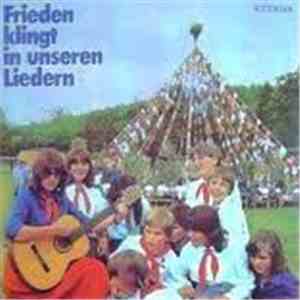 Various - Frieden Klingt In Unseren Liedern - VII. Pioniertreffen Dresden 1 ...