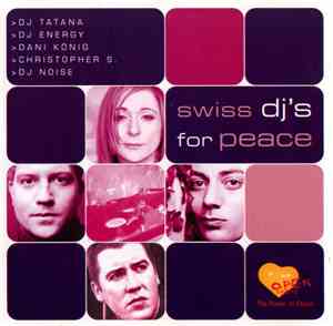 Various - Swiss DJ's For Peace