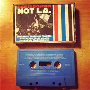 Various - This Is Boston Not L.A.