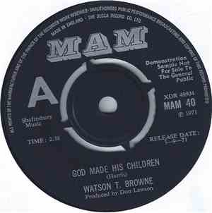 Watson T. Browne - God Made His Children