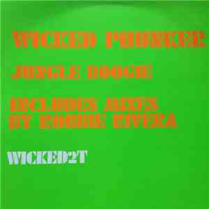 Wicked Phunker - Jungle Boogie
