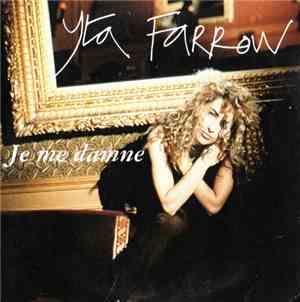 Yta Farrow - Je Me Damne