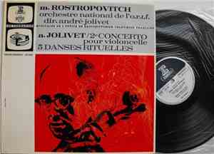 André Jolivet - Mstislav Rostropovitch / Orchestre National De L' O.R.T.F.  ...