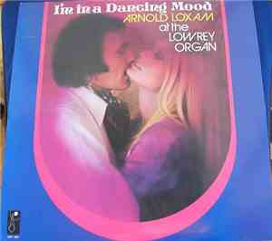 Arnold Loxam - I'm In A Dancing Mood
