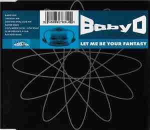 Baby D - Let Me Be Your Fantasy