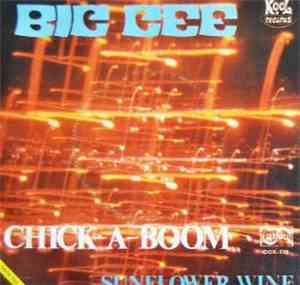 Big Gee  - Chick-A-Boom