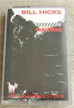 Bill Hicks - Dangerous