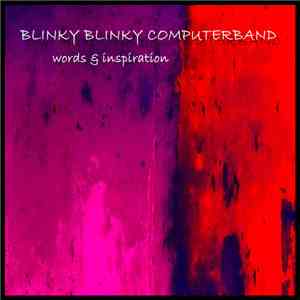 Blinky Blinky Computerband - Words & Inspiration