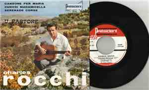 Charles Rocchi - Canzone Per Maria / U Pastore