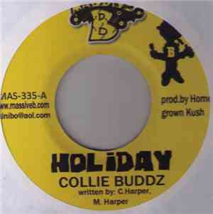 Collie Buddz - Holiday / Playback