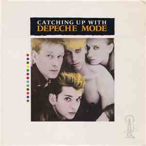 Depeche Mode - Catching Up With Depeche Mode