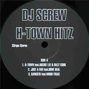DJ Screw  - H-Town Hitz