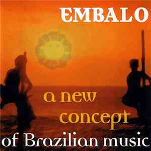 Embalo - A New Concept Of Brazilian Music
