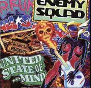 Enemy Squad - United State Of...Mind