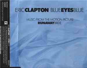 Eric Clapton - Blue Eyes Blue