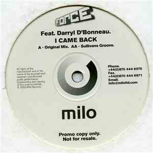 Force  Feat. Darryl D'Bonneau - I Came Back
