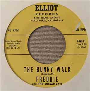 Freddie And The Bureau-Cats - The Bunny Walk / The Rain Song