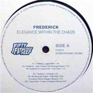 Frederick - Elegance Within The Chaos