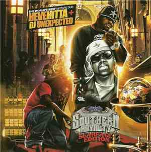 Hevehitta & DJ Unexpected - Southern Royalty - Scarface Edition