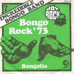 Incredible Bongo Band - Bongo Rock '73 / Bongolia