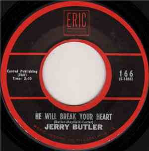 Jerry Butler - He Will Break Your Heart / I Stand Accused