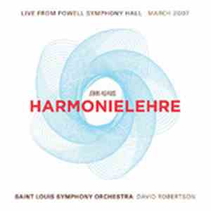 John Adams - Saint Louis Symphony Orchestra, David Robertson - Harmonielehr ...