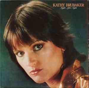 Kathy Brubaker - Night After Night