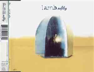 Lamb - Softly