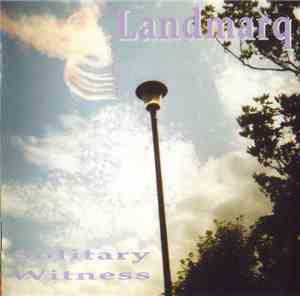 Landmarq - Solitary Witness